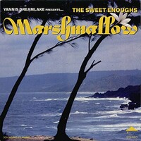 The Sweet Enoughs, Marshmallow