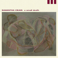 Samantha Crain, A Small Death