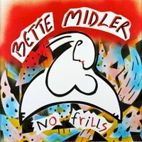 Bette Midler, No Frills