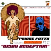 Prince Fatty & Shniece McMenamin, Disco Deception