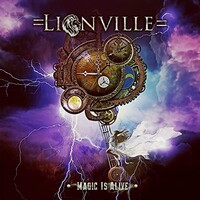 Lionville, Magic Is Alive