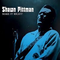 Shawn Pittman, Make It Right!