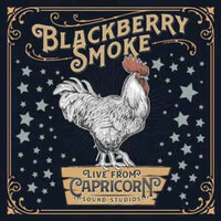 Blackberry Smoke, Live From Capricorn Sound Studios