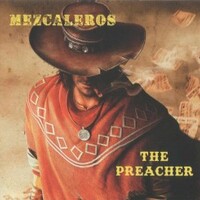 Mezcaleros, The Preacher
