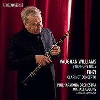Michael Collins, Philharmonia Orchestra, Vaughan Williams: Symphony No. 5 in D Major - Finzi: Clarinet Concerto, Op. 31