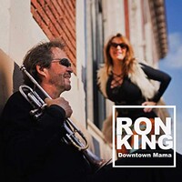 Ron King, Downtown Mama