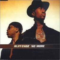 Ruff Endz, No More