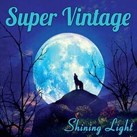 Super Vintage, Shining Light