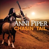 Anni Piper, Chasin' Tail