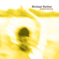 Michael Rother, Esperanza