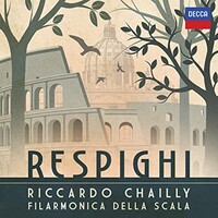 Riccardo Chailly, Respighi