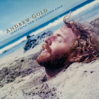 Andrew Gold, Something New: Unreleased Gold