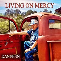 Dan Penn, Living on Mercy