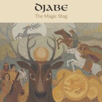 Djabe & Steve Hackett, The Magic Stag