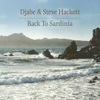 Djabe & Steve Hackett, Back To Sardinia