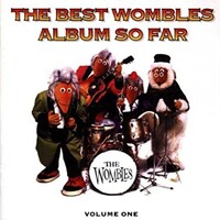 The Wombles, The Best Wombles Album So Far