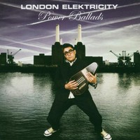 London Elektricity, Power Ballads