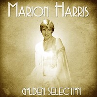 Marion Harris, Golden Selection