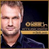 Dash Berlin, #musicislife #deluxe
