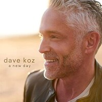 Dave Koz, A New Day