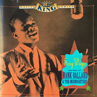 Hank Ballard & The Midnighters, Sexy Ways: The Best of Hank Ballard & The Midnighters