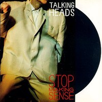 Talking Heads, Stop Making Sense