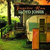 Lloyd Jones, Tennessee Run