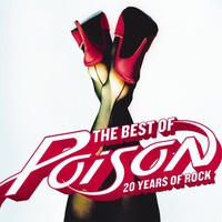 Poison, The Best of Poison: 20 Years of Rock