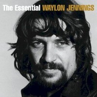 Waylon Jennings, The Essential Waylon Jennings