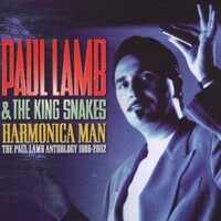 Paul Lamb & The King Snakes, Harmonica Man
