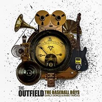 The Outfield, The Baseball Boys: Early Demos and Rare Tracks