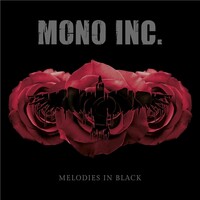 Mono Inc., Melodies in Black