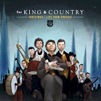 for King & Country, Christmas: Live From Phoenix