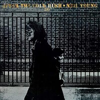 Neil Young, After The Gold Rush (50th Anniversary)