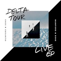 Mumford & Sons, Delta Tour EP