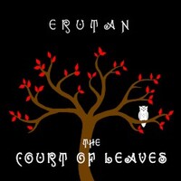 Erutan, The Court of Leaves