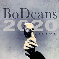 BoDeans, 2020 Vision