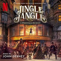 John Debney, Jingle Jangle: A Christmas Journey