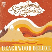 Beachwood Sparks, Beachwood Deluxe