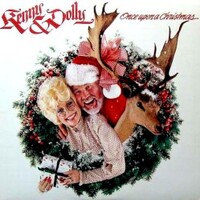Kenny Rogers & Dolly Parton, Once Upon a Christmas