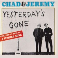 Chad & Jeremy, Yesterday's Gone
