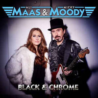 Ali Maas & Micky Moody, Black & Chrome
