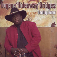 Eugene Hideaway Bridges, Coming Home
