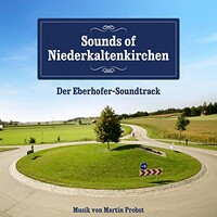 Martin Probst, Sounds of Niederkaltenkirchen (Der Eberhofer-Soundtrack)