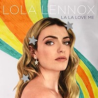 Lola Lennox, La La Love Me