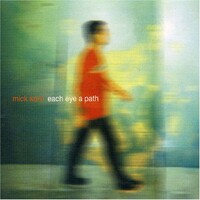 Mick Karn, Each Eye A Path
