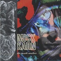 Mick Karn, The Tooth Mother