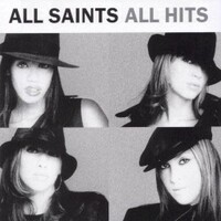 All Saints, All Hits