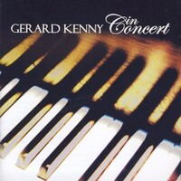 Gerard Kenny, Gerard Kenny In Concert