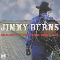 Jimmy Burns, Back To The Delta